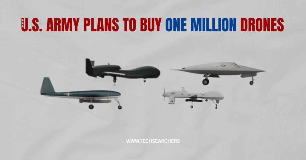 U.S. Army Plans to Buy One Million Drones in Historic Acquisition Push
